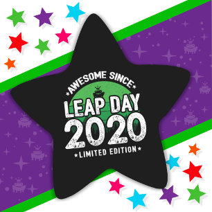 Adesivo Estrela Incrível Desde 2020 Dia do Ano Leap Fev 29 Anivers