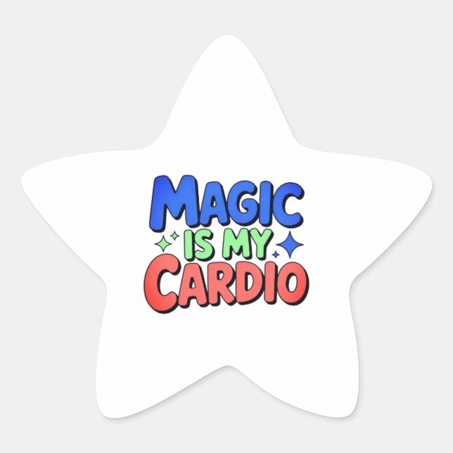 Adesivo Estrela Magic É Meu Cardio Sticker (Frente)