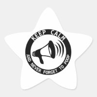 Megafone: Fique Calmo E Nunca Esqueça