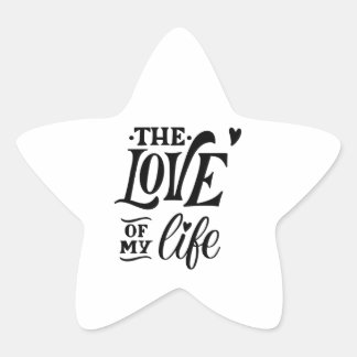 Adesivo Estrela O Amor da Minha Vida – Design de Tipografia Românt