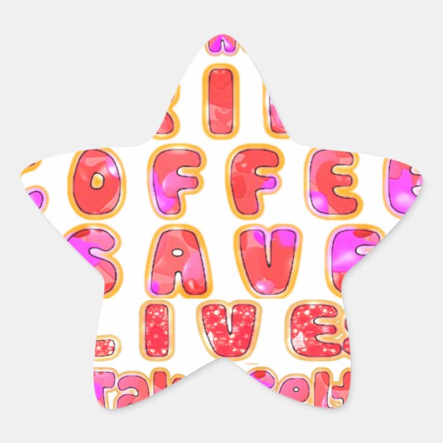 Adesivo Estrela Presentes engraçados para amantes de café (Frente)