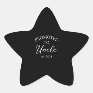 Adesivo Estrela Promovido Ao Tio Est. 2021 Presente Para Tio