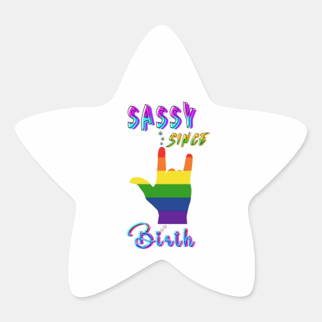 Adesivo Estrela Sassy Desde o Nascimento (Frente)