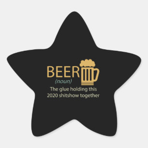 Adesivo Estrela Segurando Essa Cerveja Engraçada De 2020