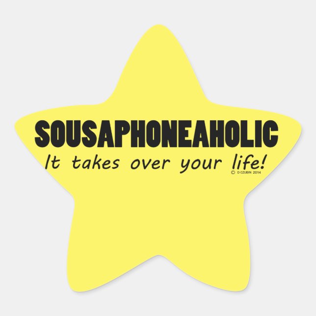 Adesivo Estrela Sousaphoneaholic Life Star Sticker (Frente)