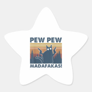 Adesivo Estrela Vintage Cats Pew Pew Madafakas Funny Crazy Cat