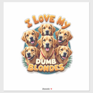Adesivo Eu Amo Meus Golden Retrievers Loira Burra Vintage