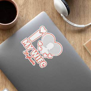 Adesivo Eu Amo Minha Esposa Personalizado – Adicionar Nome