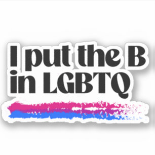 Adesivo Eu coloco o B em LGBTQ