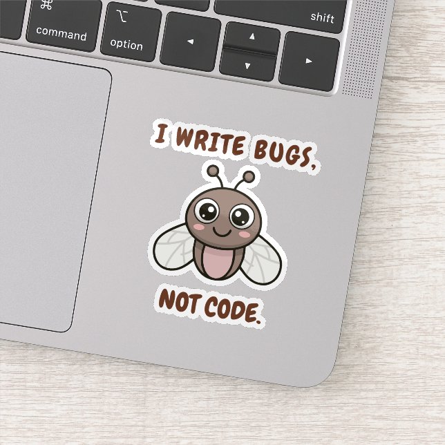 Adesivo Eu escrevo bugs, não código. (Detalhe)