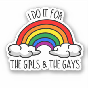Adesivo Eu faço isso pelas meninas e gay