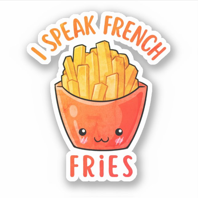 Adesivo Eu Falo Fries Franceses Fritas Engraçadas (Frente)