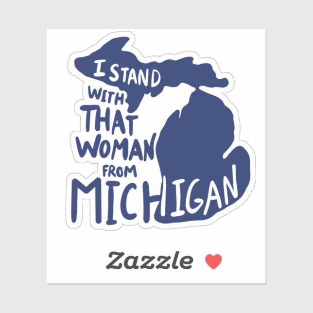 Adesivo Eu fico com aquela mulher de Michigan (Folha)