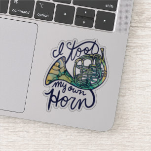 Adesivo Eu fiz minha própria aula de Banda de corno franc