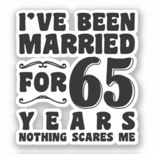 Adesivo Eu fui casado por 65 anos de Noivado presente
