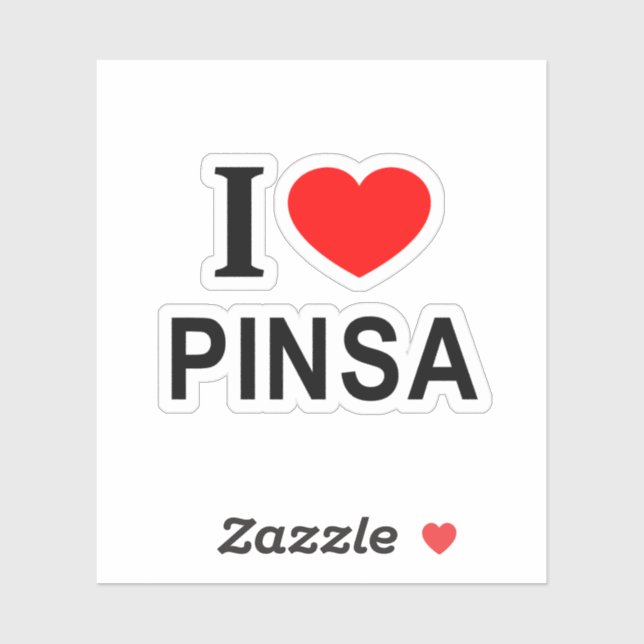 Adesivo Eu ❤️ PINSA, adoro PINSA I HEART PINSA Vinyl (Folha)
