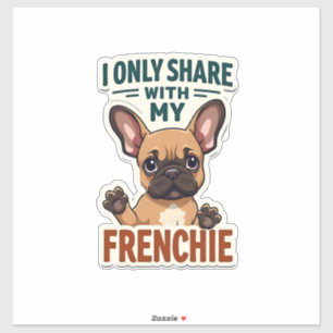 Adesivo Eu Só Compartilho Com Meu Francês Bulldogue Francê