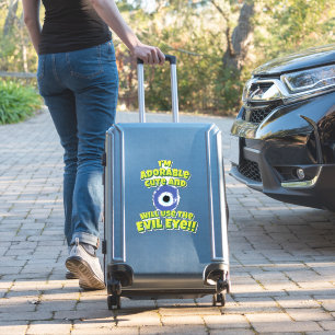 Adesivo Eu sou adorável e vou usar o olho do Mau!