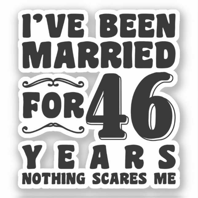 Adesivo Eu Sou Casada há 46 Anos Casamento Romântico (Frente)