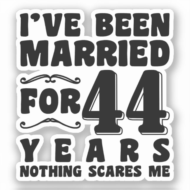 Adesivo Eu Sou Casado Há 44 Anos Casal Compatível (Frente)