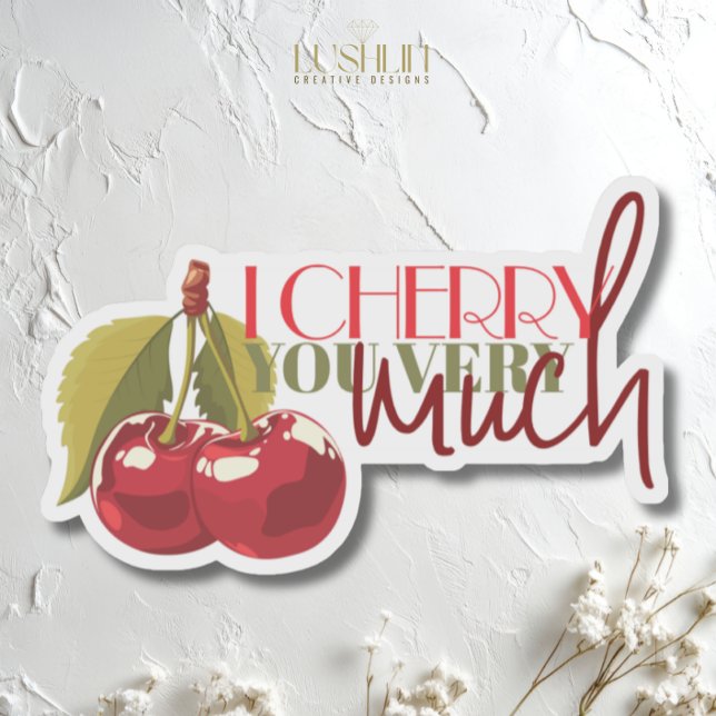 Adesivo Eu Te Prefiro Muito - Amor De Fruta De Cereja (Criador carregado)