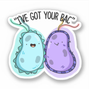 Adesivo Eu tenho seu bastão de picada de bactéria