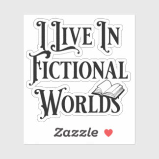 Adesivo Eu Vivo Em Mundos Fictícios Livro Ao Longo