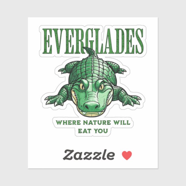 Adesivo Everglades – Where Nature Will Eat You - Alligator (Folha)