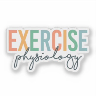 Adesivo Exercise Physiology – Exercise Physiologist