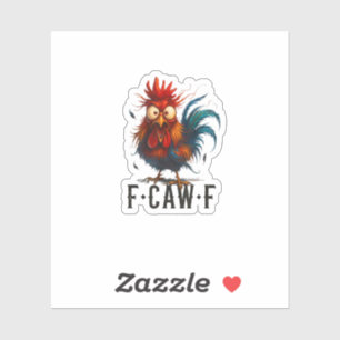 Adesivo F-Caw-F Frango Galo Meme Engraçado