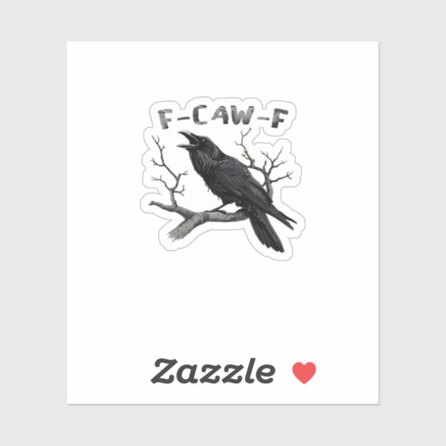 Adesivo F-Caw-F Funny Raven Pun Gothic Crow Humor Aestheti (Folha)
