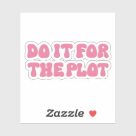 Adesivo Faça-O Para O Plot