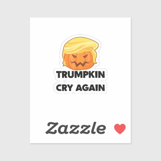 Adesivo Faça os Liberais Chorarem De Novo Trumpkin Hallowe (Folha)