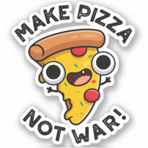 Adesivo Faça Pizza Não Guerra Piada Engraçada De Paz 