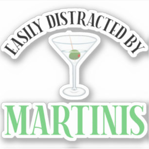 Adesivo Facilmente Distraído Por Martinis