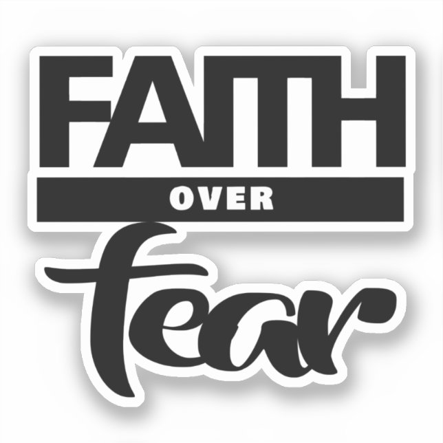 Adesivo Faith Over Fea (Frente)