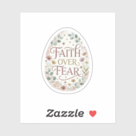 Adesivo Faith Over Fear Floral Easter Egg Religious 