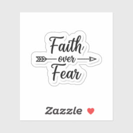 Adesivo Faith Over Fear Inspirational Quote