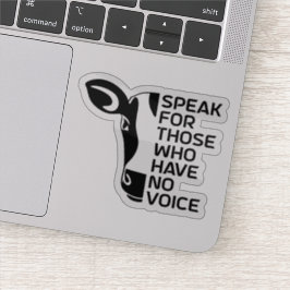 Adesivo Fale Para Aqueles Que Não Têm Voz,