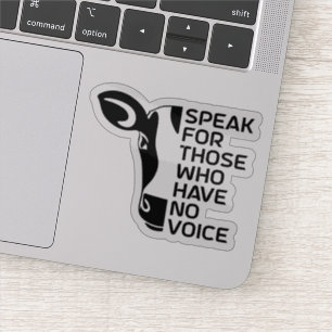Adesivo Fale Para Aqueles Que Não Têm Voz,