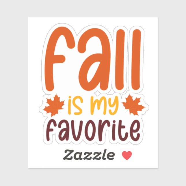 Adesivo Fall Is My Favorite - Cozy Autumn Quote Design (Folha)