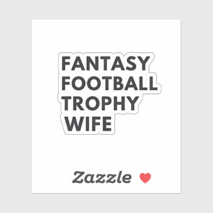 Adesivo Fantasy Futebol Trophy Wife Casais Engraçados