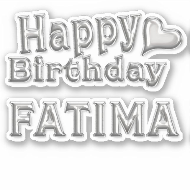 Adesivo Fatima Happy Birthday silver Aufkleber Sticker (Frente)