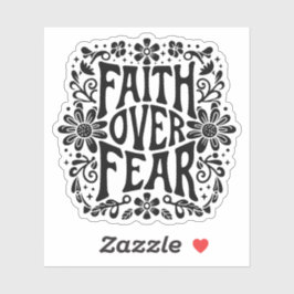 Adesivo Fé sobre o temor cristão