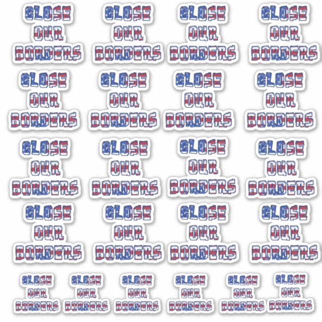 Adesivo FECHAR NOSSAS FRONTEIRAS, estrelas e tiras de azul (Frente)