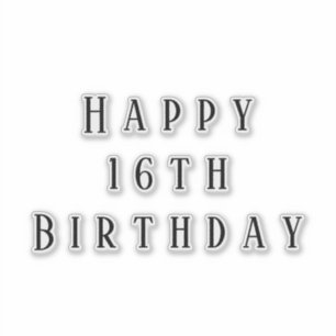 Adesivo Feliz 16.º Aniversário Sessenta Idade Personalizad