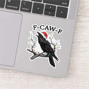 Adesivo Feliz F-Caw-F Natal Corvo Preto Engraçado F Caw F