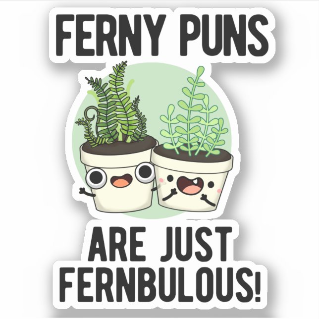 Adesivo Ferny Puns É Apenas Uma Fábrica Engraçada Fernbulo (Frente)