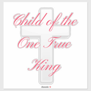 Adesivo Filho do Único Rei Verdadeiro
