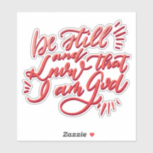 Fique quieto e saiba que sou Deus